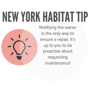 New York Habitat tip infographic telling tenants to notify the owner in order to ensure a repair.